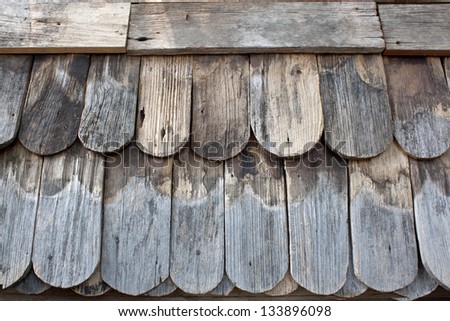Antique Wooden roof wood shingles.