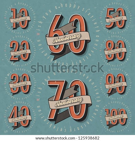 Anniversary sign collection and cards design in retro style Template of anniversary jubilee or birthday card with number editable Vintage vector typography Anniversary sign collection and cards design in retro style Template of anniversary jubilee or birthday card with number editable Vintage vector typography