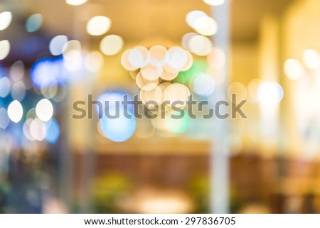 Bokeh and Blur shot at restaurant background