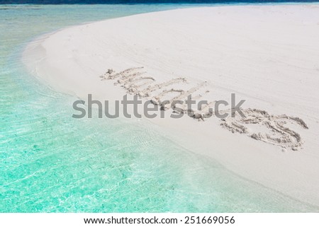 inscription letters  of sea tropical  Maldives  romantic  atoll island paradise luxury  resort about coral reef