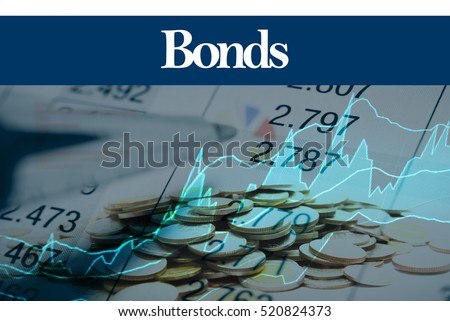 Bonds - Abstract digital information to represent Business&Financial as concept. The word Bonds is a part of stock market vocabulary in stock photo