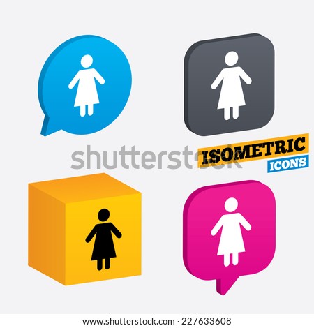 Female sign icon. Woman human symbol. Women toilet. Isometric speech bubbles and cube. Rotated icons with edges. Vector