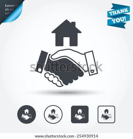 Home handshake sign icon. Successful business with house building symbol. Circle and square buttons. Flat design set. Thank you ribbon. Vector
