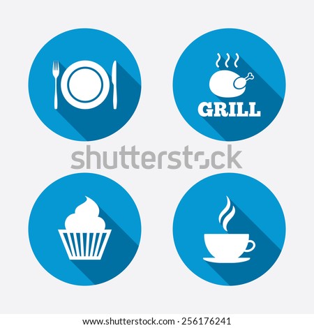 Food and drink icons. Muffin cupcake symbol. Plate dish with fork and knife sign. Hot coffee cup. Circle concept web buttons. Vector
