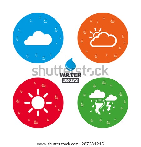 Water drops on button. Weather icons. Cloud and sun signs. Storm or thunderstorm with lightning symbol. Gale hurricane. Realistic pure raindrops on circles. Vector