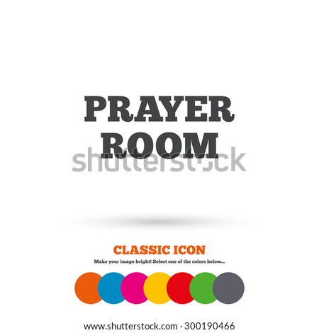 Prayer room sign icon. Religion priest faith symbol. Classic flat icon. Colored circles. Vector