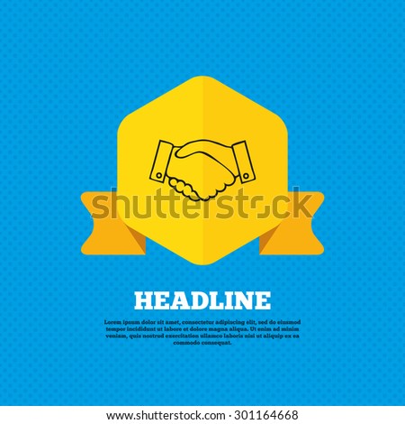 Handshake sign icon. Successful business symbol. Yellow label tag. Circles seamless pattern on back. Vector