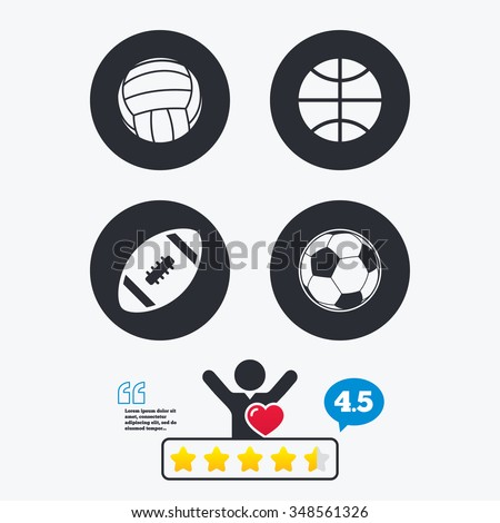 Sport balls icons. Volleyball, Basketball, Soccer and American football signs. Team sport games. Star vote ranking. Client like and think bubble. Quotes with message.