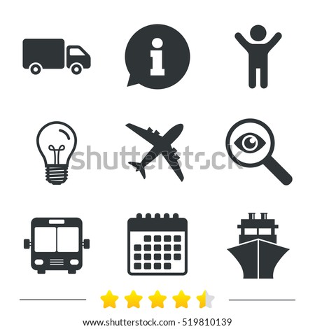 Transport icons. Truck, Airplane, Public bus and Ship signs. Shipping delivery symbol. Air mail delivery sign. Information, light bulb and calendar icons. Investigate magnifier. Vector