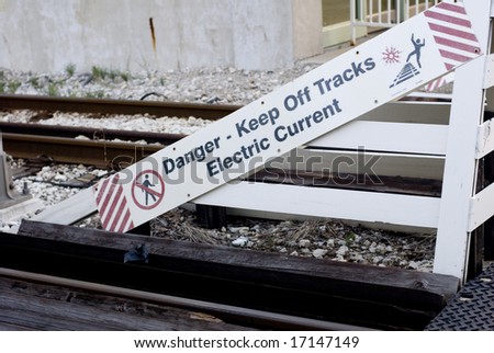 Danger signage to keep off of train track
