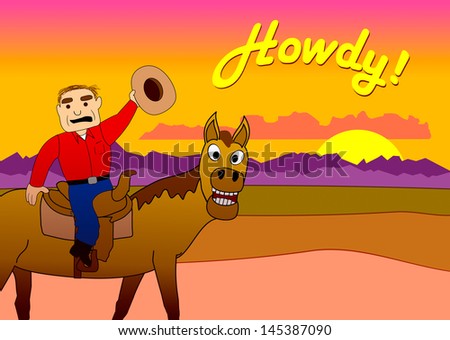 Cowboy Bill Waving His Hat to Say Howdy! at Sunset