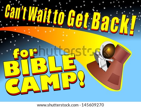 Astronaut in Space Promotion for Bible Camp