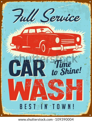 Cars Wallpaper on Vintage Metal Sign   Car Wash   Vector Eps10  Grunge Effects Can Be