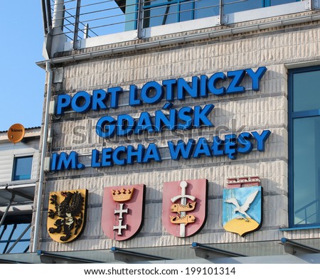 Airport Gdansk Welcome Board. May 23, 2014