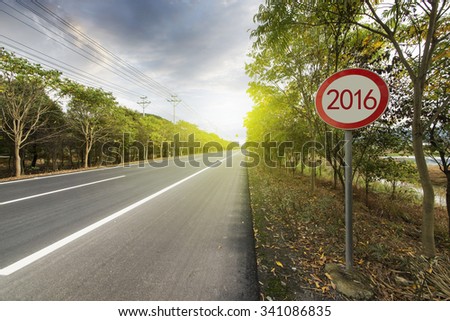 New highways, in 2016, a better future.