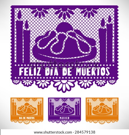 Feliz Di-a De Muertos Happy Day Of The Dead Cut out paper Feliz Di-a De Muertos Happy Day Of The Dead Cut out paper