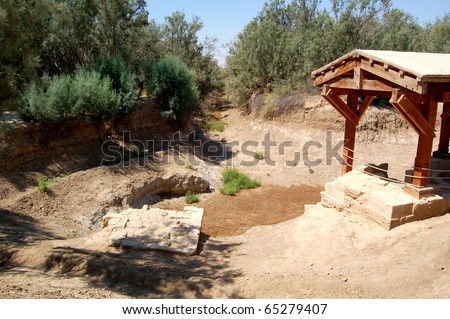 The Baptism Site (Arabic: el-Maghtas) on the Jordan side of the Jordan River is one of the most important recent discoveries in biblical archaeology.
