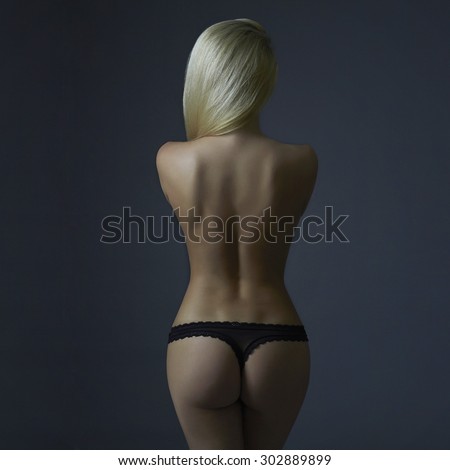 beautiful back of naked woman. nude girl. sexy young lady in underwear