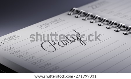Closeup of a personal calendar setting an important date representing a time schedule. The words Party written on a white notebook to remind you an important appointment.
