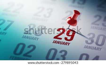 January 29 written on a calendar to remind you an important appointment.
