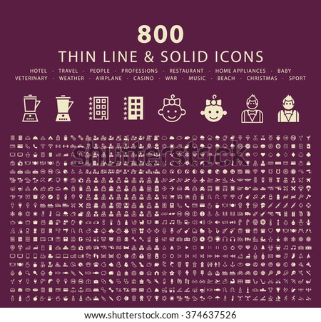 Set of 800 Thin Line and Solid Icons (Hotel, Travel, People, Professions, Restaurant, Home Appliances, Baby, Veterinary, Weather, Airplane, Casino, War, Music, Beach, Christmas and Sport)