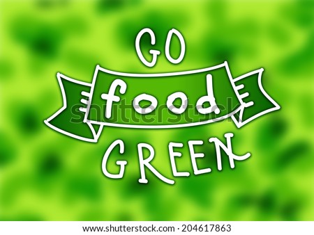 go green: the text \