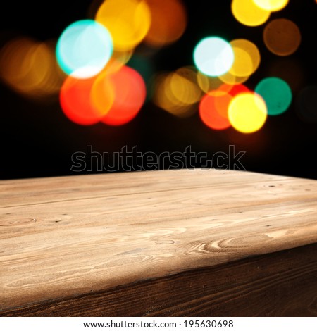 wooden table and night