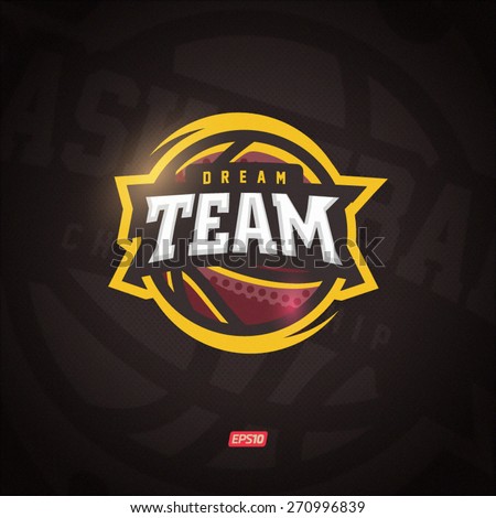 Modern professional vector Dream team logo for a basketball team