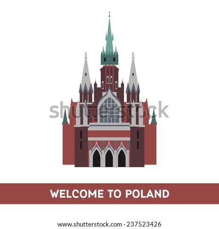Vector colorful flat travel illustration with architecture. Welcome to Poland.  Catholic gothic castle.