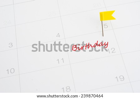 Push pin on a calendar- Birthday