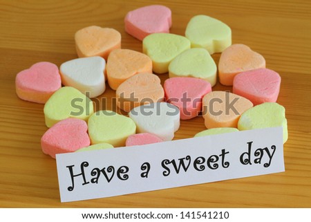 Have a sweet day card with colorful sugar hearts