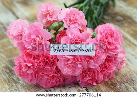 Welcome home card with pink carnations