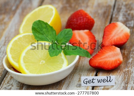 Get well card with lemon and strawberries