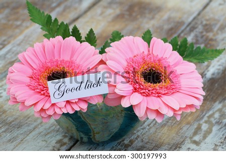Good luck card with pink gerbera daisies