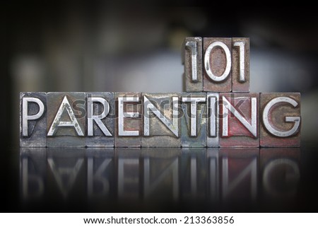 The words Parenting 101 written in vintage letterpress type