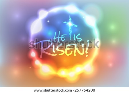 An illustration for Easter Jesus has risen theme. Vector EPS 10. EPS contains transparencies and a gradient mesh.
