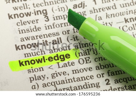 The Word Knowledge Highlighted in Dictionary with Yellow Marker Highlighter Pen.