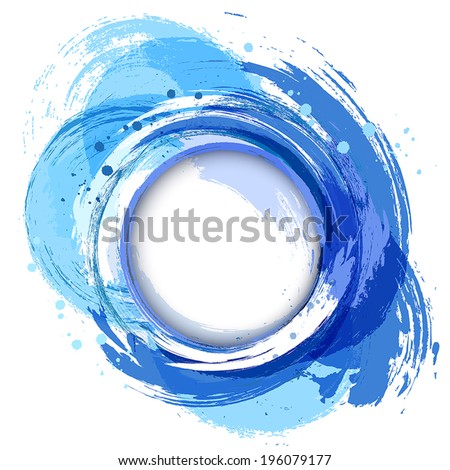 Circle abstract vector background. Artistic brush strokes and paint splashes with round place for text. Blue.
