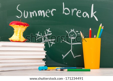 End of school. Summer break time.
