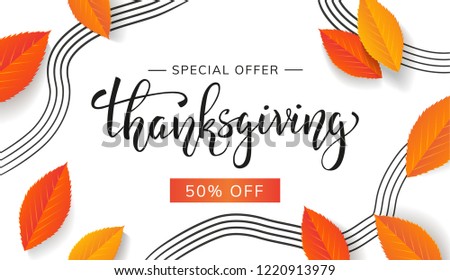 Thanksgiving holiday sale. Special offer discount. Thanksgiving lettering with autumn leaves