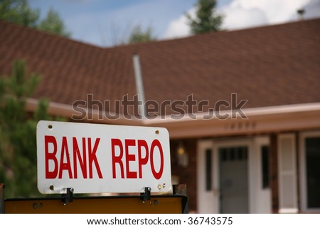 Bank Repo Sign on Home For Sale
