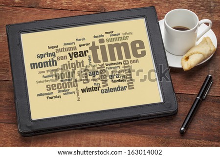 time concept - cloud of words related to time units and calendar from seconds to months, years and eons on a digital tablet