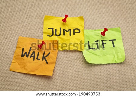 exercise and fitness  concept - walk, jump, and lift words on reminder sticky notes