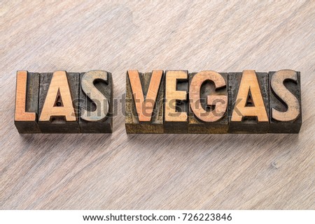 Las Vegas word abstract in vintage  letterpress wood type against grained wooden background