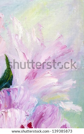 Abstract background. Peonies, oil painting on canvas