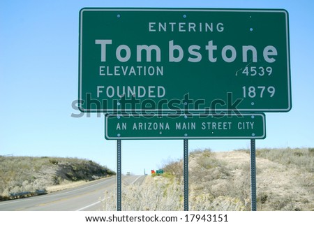 Tombstone, Arizona, sign before entering town on State Road 80