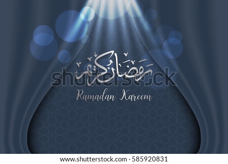 ramadan backgrounds vector,Arabic Islamic calligraphy of Ramadan kareem on  curtian  background.