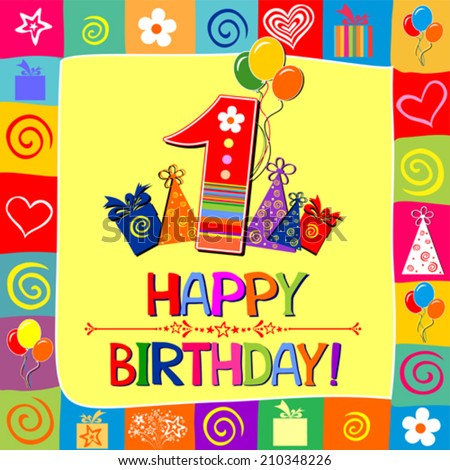 Happy First Birthday Celebration yellow background with number one balloon gift boxes and place for your text vector illustration Happy First Birthday Celebration yellow background with number one balloon gift boxes and place for your text vector illustration