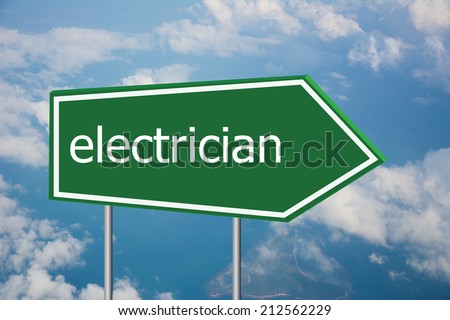 Write a electrician on the Road Sign