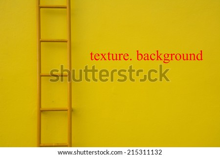 Yellow fire escape at his word  texture. background.